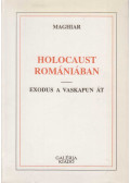 Rajki László (fel.szerk.) - Holocaust Romániában