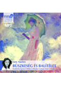 Jane Austen - Büszkeség és balítélet - Hangoskönyv MP3 - CD-ROM