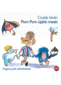 Csukás István - Pom Pom újabb meséi - Hangoskönyv - MP3 - CD MP3