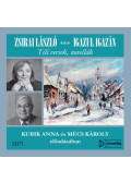 Zsirai László - Igazul igazán - Téli versek, novellák - Hangoskönyv - CD MP3