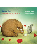 Fésüs Éva - Mókus koma és Mackó úr - Hangoskönyv - CD Audió