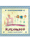 KOLOMPOS - Százszorszépek - CD - Válogatás a legszebb dalokból - CD Audió