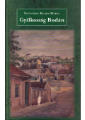 Szentiday Klára Mária - Gyilkosság Budán