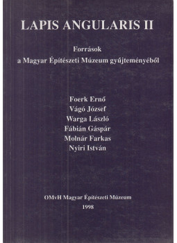 Hajdú Virág (szerk.), Prakfalvi Endre - Lapis angularis II. Hajdú Virág (szerk.), Prakfalvi Endre - Lapis angularis II., Budapest 1998 antikvár könyv