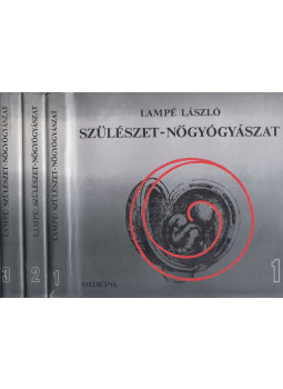 Lampé László - Szülészet nőgyógyászat I-III., Budapest 1981 antikvár könyv