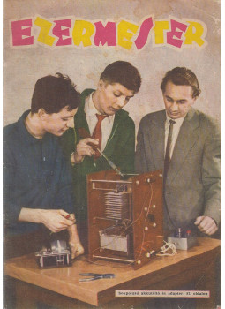 Solymár Tamás - Ezermester 1962. március Solymár Tamás - Ezermester 1962. március, Budapest 1962 antikvár könyv