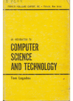 Tom Logsdon, Domokos János - An Introduction to Computer Science and Technology Tom Logsdon, Domokos János - An Introduction to Computer Science and Technology, null 1974 antikvár könyv