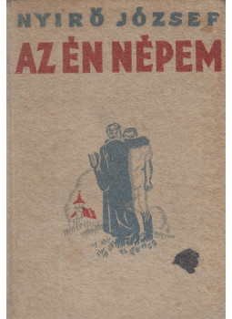 Nyirő József - Az én népem Nyirő József - Az én népem, Budapest 1935 antikvár könyv