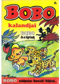  - Bobo kalandjai - Bobo és a tigrisek, Bobo találkozása a Ravasz Rókával