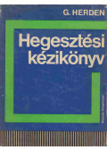 Herden, G. - Hegesztési kézikönyv