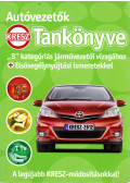 Duka Gyula,Virágh Sándor,Keller Ervin,Samu Kata - Autóvezetők KRESZ tankönyve