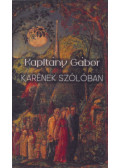 Kapitány Gábor - Karének szólóban