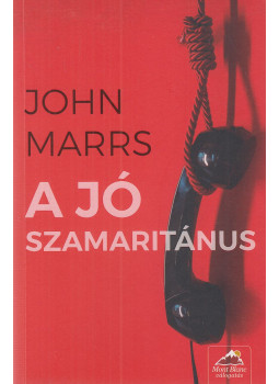 John Marrs - A jó szamaritánus John Marrs - A jó szamaritánus, Szeged 0 antikvár könyv