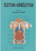 Dr. Ormai Sándor (szerk.) - Élettan-kórélettan