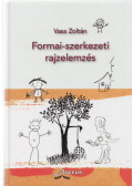 Vass Zoltán - Formai-szerkezeti ​rajzelemzés