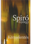 Spiró György - Kémjelentés
