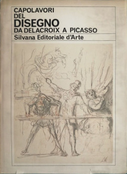 Pataky Dénes - Capolavori del disegno da Delacroix a Picasso Pataky Dénes - Capolavori del disegno da Delacroix a Picasso, Milano 1963 antikvár könyv
