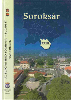 Dr. Kasza Sándor - Soroksár - XXIII. kerület Dr. Kasza Sándor - Soroksár - XXIII. kerület, Budapest 2008 antikvár könyv
