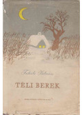 Fekete István - Téli berek