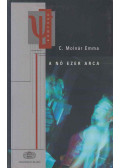 C. Molnár Emma - A nő ezer arca (dedikált)