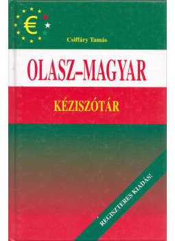 Csiffáry Tamás - Olasz-magyar kéziszótár Csiffáry Tamás - Olasz-magyar kéziszótár, Budapest 0 antikvár könyv
