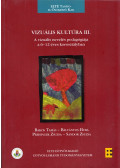 Bálványos Huba - Vizuális kultúra III.