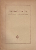 Molnár Imre - Gyermeklélektan a tanítóképző intézetek számára