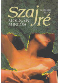 Molnár Miklós - Szajré (dedikált)