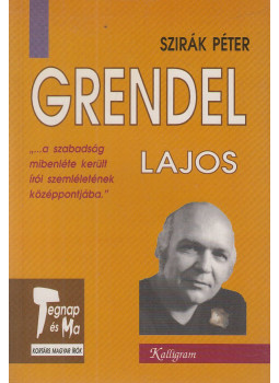 Szirák Péter - Grendel Lajos Szirák Péter - Grendel Lajos, Pozsony 1995 antikvár könyv