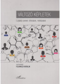 Felvinczi Katalin (szerk.) - Változó képletek
