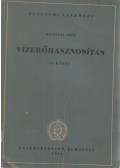 Mosonyi Emil - Vízerőhasznosítás II. kötet