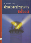 Dr. Gutassy Attila - Menedzsmentrendszerek ​auditálása