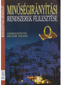 Koczor Zoltán - Minőségirányítási rendszerek fejlesztése