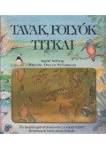 Domina István,Ingrid Selberg - Tavak, folyók titkai