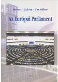 Tar Gábor,Horváth Zoltán - Az Európai Parlament