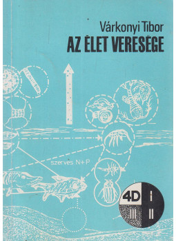 Várkonyi Tibor - Az élet veresége (dedikált) Várkonyi Tibor - Az élet veresége (dedikált), Budapest 1988 antikvár könyv