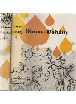 Dimov, Dimiter - Dohány I-II. kötet Dimov, Dimiter - Dohány I-II. kötet, Budapest 1965 antikvár könyv