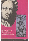 Szentmihályi Szabó Péter - A Robinson írója