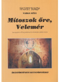 Varga Géza - Mítoszok őre, Velemér