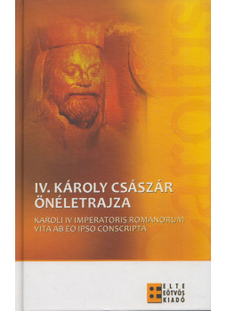 IV. Károly, Nagy Balázs - IV. Károly császár önéletrajza IV. Károly, Nagy Balázs - IV. Károly császár önéletrajza, Budapest 0 antikvár könyv