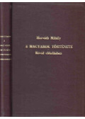 Horváth Mihály - A magyarok története rövid előadásban