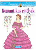 Ming-Ju Sun - Romantikus estélyik - Színezőkönyv