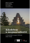 Váradi Natália, Orosz Ildikó, Csernicskó István, Molnárd. Erzsébet, Darcsi Karolina - Küzdelem a megmaradásért