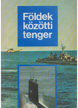 Réti György, Rajcsányi Péter, Balázs Péter, Gazdag Ferenc, Perczel László, Vukovári Gábor, Arday Lajos, Réti Ervin - Földek közötti tenger Réti György, Rajcsányi Péter, Balázs Péter, Gazdag Ferenc, Perczel László, Vukovári Gábor, Arday Lajos, Réti Ervin - Földek közötti tenger, Budapest 1983 antikvár könyv