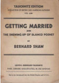 Shaw, Bernard - Getting Married and The Shewing-up of Blanco Posnet