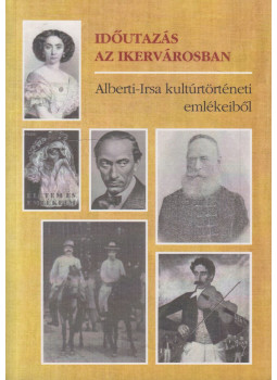 Major János - Időutazás az ikervárosban Major János - Időutazás az ikervárosban, Albertirsa 2013 antikvár könyv