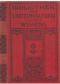  - Bibliothek der Unterhaltung und des Wissens - Jahrgang 1909. Band 5.