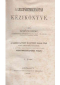 Schüch Ignác - A lelkipásztorkodástan kézikönyve