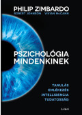 Zimbardo, Philip G. , Johnson, Robert L. , McCann, Vivian - Pszichológia mindenkinek 2.