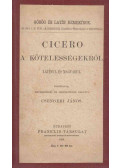 Cicero - A kötelességekről.